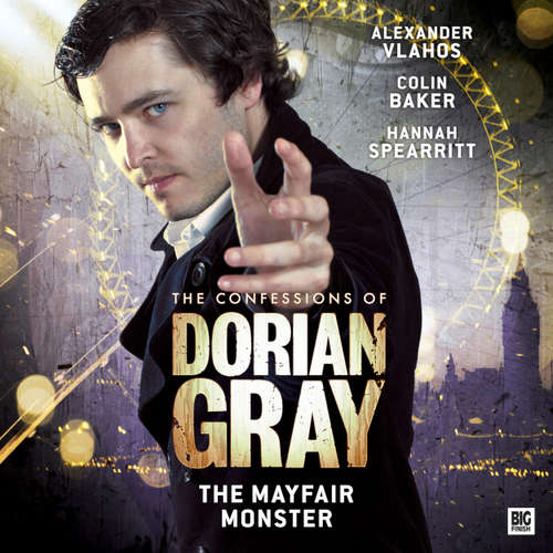 Audiobook The Confessions of Dorian Gray, Series 2, 7: The Mayfair Monster - Alexander Vlahos - Alexander Vlahos