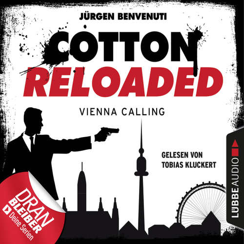 Hoerbuch Cotton Reloaded, Folge 44: Vienna Calling - Jürgen Benvenuti - Tobias Kluckert Hoerbuch Cotton Reloaded, Folge 44: Vienna Calling - Jürgen Benvenuti - Tobias Kluckert