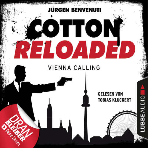 Hoerbuch Cotton Reloaded, Folge 44: Vienna Calling - Jürgen Benvenuti - Tobias Kluckert