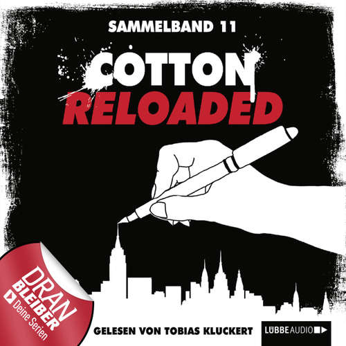 Hoerbuch Cotton Reloaded, Sammelband 11: Folgen 31-33 - Leonhard Michael Seidl - Tobias Kluckert Hoerbuch Cotton Reloaded, Sammelband 11: Folgen 31-33 - Leonhard Michael Seidl - Tobias Kluckert