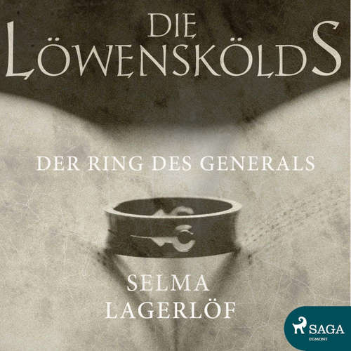Der Ring des Generals - Die Löwenskölds 1