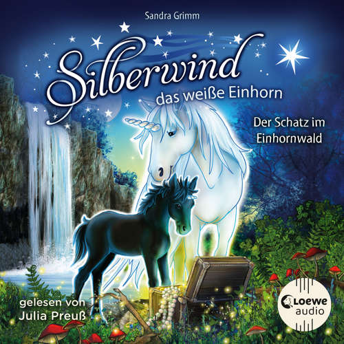 Hoerbuch Silberwind, das weiße Einhorn (Band 8) - Der Schatz im Einhornwald - Sandra Grimm - Julia Preuß