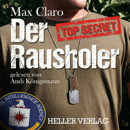 Hoerbuch Der Rausholer - Max Claro - Andi Königsmann