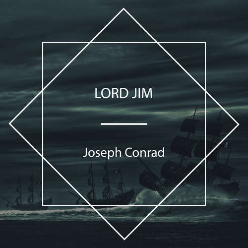 Audiobook Lord Jim - Joseph Conrad - Peter Dann