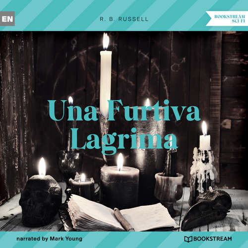Audiobook Una Furtiva Lagrima - R. B. Russell - Mark Young