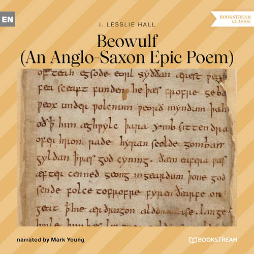 Audiobook Beowulf - An Anglo-Saxon Epic Poem - J. Lesslie Hall - Mark Young