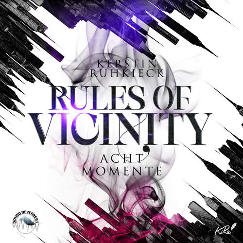 Hoerbuch Acht Momente - Rules of Vicinity, Band 2 - Kerstin Ruhkieck - Funda Vanroy
