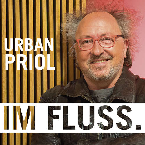 Hoerbuch Im Fluss (Live) - Urban Priol - Urban Priol