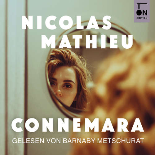 Hoerbuch Connemara - Nicolas Mathieu - Barnaby Metschurat