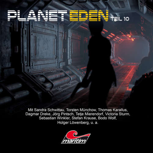 Hoerbuch Planet Eden, Teil 10: Planet Eden - Markus Topf - Sandra Schwittau