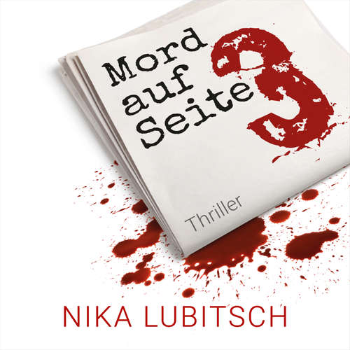 Hoerbuch Mord auf Seite 3 - Nika Lubitsch - Anja Laïs