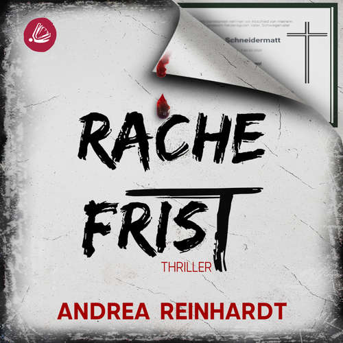 Hoerbuch Rachefrist - Andrea Reinhardt - Markus Sulzbacher