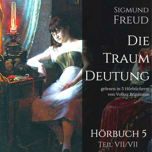 Hoerbuch Die Traumdeutung (Hörbuch 5) - Sigmund Freud - Volker Braumann