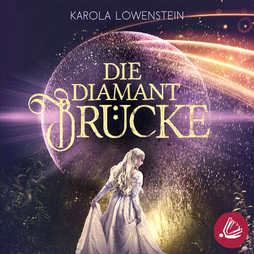Hoerbuch Die Diamantbrücke - Karola Löwenstein - Anja Kalischke-Bäuerle