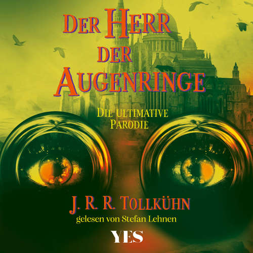 Hoerbuch Der Herr der Augenringe - J.R.R. Tollkühn - Stefan Lehnen