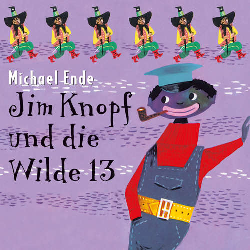 Hoerbuch Jim Knopf und die Wilde 13 - Michael Ende - Thomas Piper