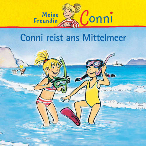 Hoerbuch Conni reist ans Mittelmeer - Julia Boehme - Barbara Fenner