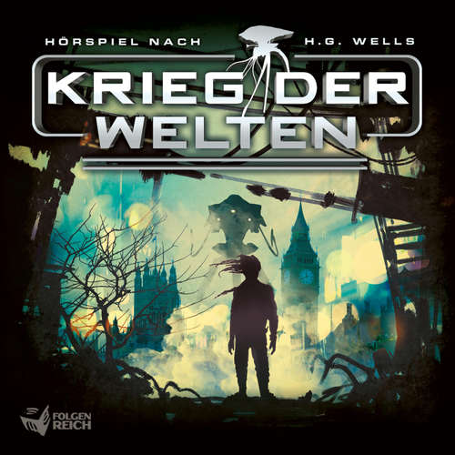 Hoerbuch Krieg der Welten - Christian Gailus - Marianne Groß