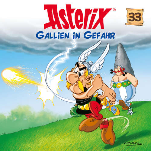Hoerbuch 33: Gallien in Gefahr - Albert Uderzo - Henry König