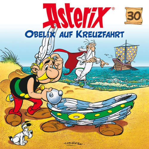 Hoerbuch 30: Obelix auf Kreuzfahrt - Albert Uderzo - Jens Wendland