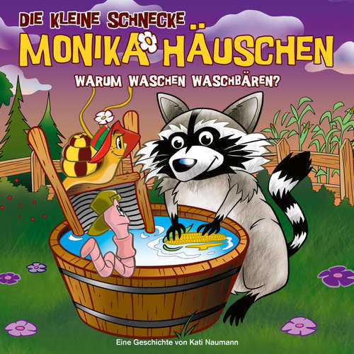 Hoerbuch 53: Warum waschen Waschbären? - Kati Naumann - Kathrin Bachmann