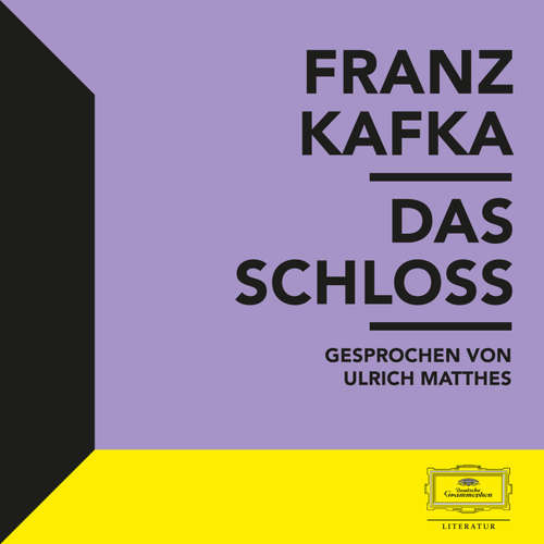 Hoerbuch Kafka: Das Schloss - Franz Kafka - Ulrich Matthes