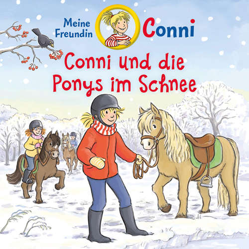 Hoerbuch Conni und die Ponys im Schnee - Julia Boehme - Alina Degener