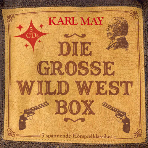 Hoerbuch Die große Wild West Box (5  Hörspielklassiker) - Uwe Storjohann - Frank Scholze