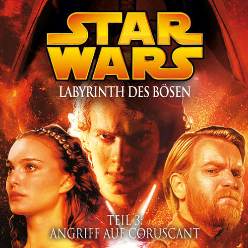 Hoerbuch Labyrinth des Bösen - Teil 3: Angriff auf Coruscant -  - Klaus Sonnenschein