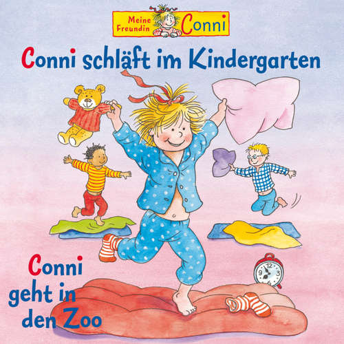 Hoerbuch Conni schläft im Kindergarten / Conni geht in den Zoo - Liane Schneider - Florentine Stein