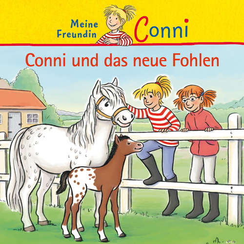 Hoerbuch Conni und das neue Fohlen - Hans-Joachim Herwald - Alina Degener