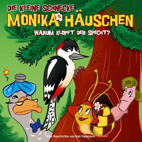 Hoerbuch 26: Warum klopft der Specht? - Kati Naumann - Tom Deininger