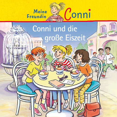 Hoerbuch Conni und die große Eiszeit - Hans-Joachim Herwald - Svenja Pages