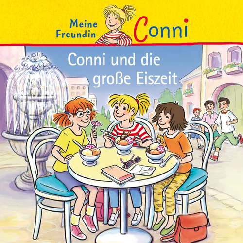 Hoerbuch Conni und die große Eiszeit - Julia Boehme - Linda Fölster