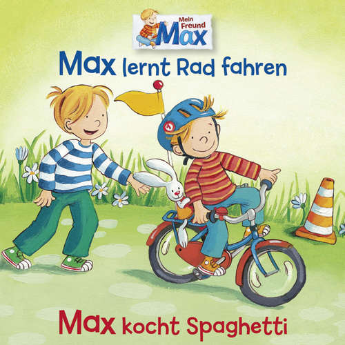 Hoerbuch 12: Max lernt Rad fahren / Max kocht Spaghetti - Christian Tielmann - Lennardt Krüger