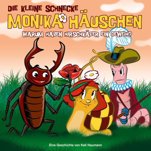 Hoerbuch 35: Warum haben Hirschkäfer ein Geweih? - Kati Naumann - Kathrin Bachmann