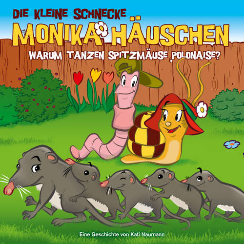 Hoerbuch 36: Warum tanzen Spitzmäuse Polonaise? - Kati Naumann - Tobias Künzel