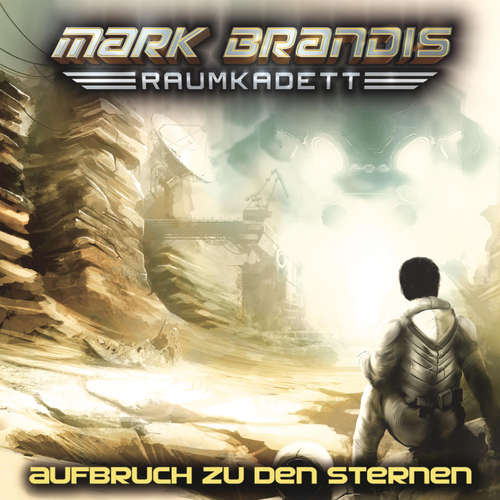 Hoerbuch 01: Aufbruch zu den Sternen - Balthasar von Weymarn - Michael Lott
