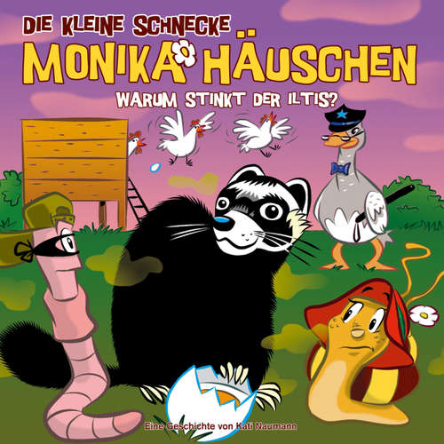 Hoerbuch 40: Warum stinkt der Iltis? - Kati Naumann - Tom Deininger