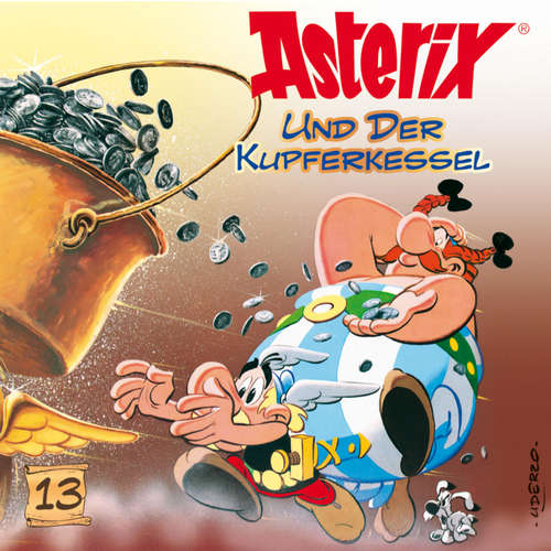 Hoerbuch 13: Asterix und der Kupferkessel - Albert Uderzo - Wolf Frass