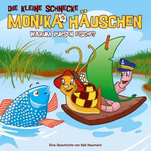 Hoerbuch 13: Warum pupsen Fische? - Kati Naumann - Steffen Lukas