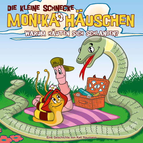 Hoerbuch 18: Warum häuten sich Schlangen? - Kati Naumann - Steffen Lukas