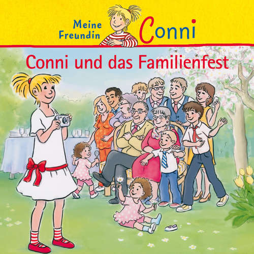 Hoerbuch Conni und das Familienfest - Julia Boehme - Lea Sprick
