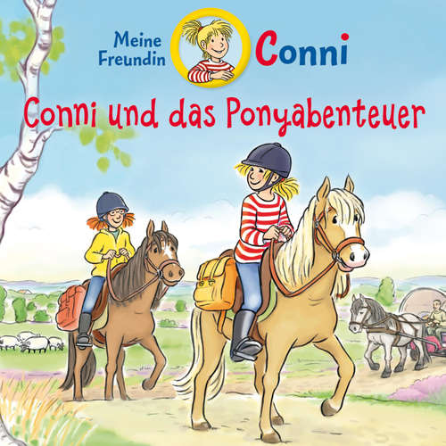 Hoerbuch Conni und das Ponyabenteuer - Hans-Joachim Herwald - Sonja Warns