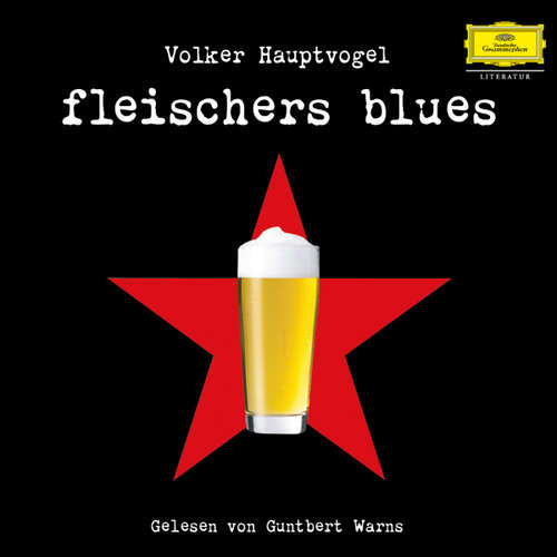 Hoerbuch Volker Hauptvogel: Fleischers Blues - Volker Hauptvogel - Stephan Remmler