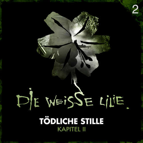 Hoerbuch 02: Tödliche Stille - Kapitel II - Benjamin Oechsle - Robert Levin