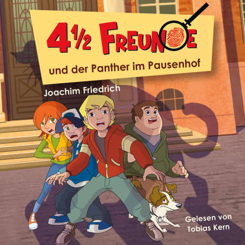 Hoerbuch 02: 4 1/2 Freunde und der Panther im Pausenhof - Martin Freitag - Tobias Kern