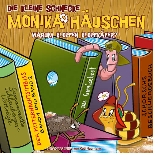 Hoerbuch 61: Warum klopfen Klopfkäfer? - Kati Naumann - Monica Deininger