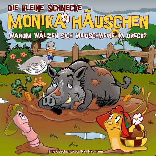 Hoerbuch 66: Warum wälzen sich Wildschweine im Dreck? - Kati Naumann - Steffen Lukas