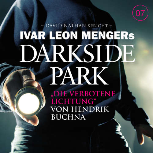 Hoerbuch 07: Die verbotene Lichtung - Hendrik Buchna - Friedrich Schoenfelder